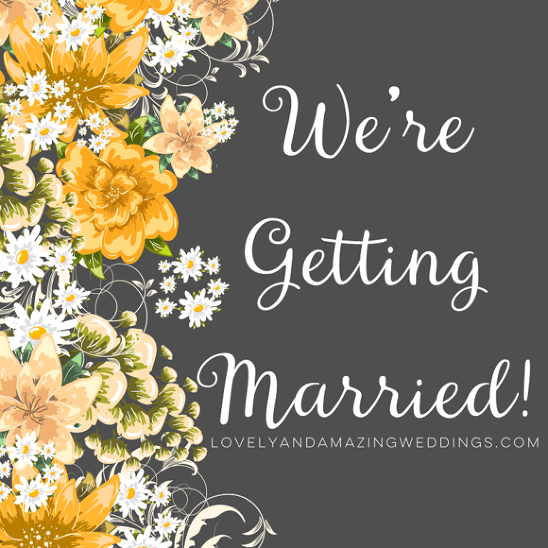WeAreGettingMarried
