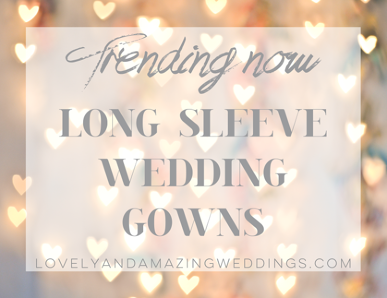 Trending-LongSleeveWeddingGowns